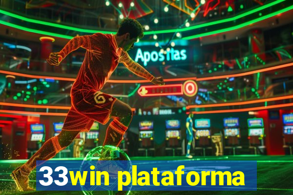33win plataforma